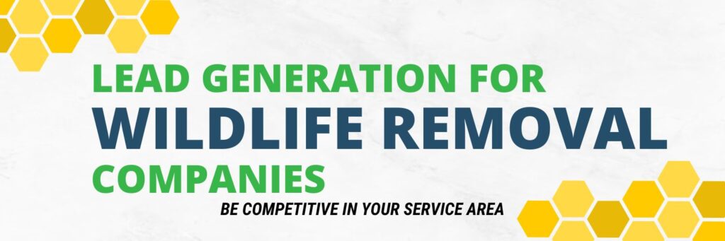 lead generation for wildlife removal companies